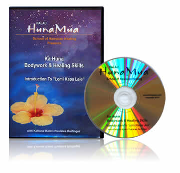 HunaMua: Ka Huna Bodywork & Healing Skills DVD